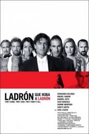 Ladron Que Roba A Ladrón (2007) poster